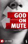 Pete Greig, God On Mute