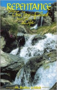 Basilea Schlink, Repentance: The Joy-Filled Life